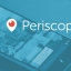 ТОП 7 советов для продвижения в Periscope